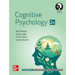 Cognitive Psychology | 2nd Edition | Kenneth Gilhooly, Fiona Lyddy, Frank Pollick & Sandra Buratti | Covers Perception, Memo… -