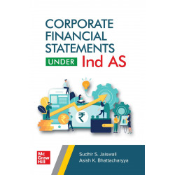 Corporate Financial Statements under Ind AS book by Sudhir S. Jaiswall, Asish K. Bhattacharyya