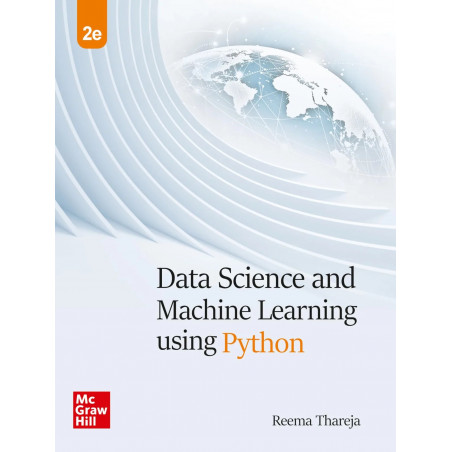 Data Science and Machine Learning Using Python | 2nd Edition | Reema Thareja book by Reema Thareja