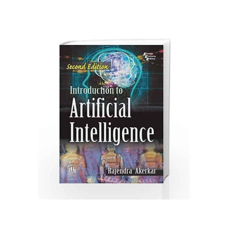 Introduction to Artificial Intelligence by Rajendra Akerkar Book-9788120349971