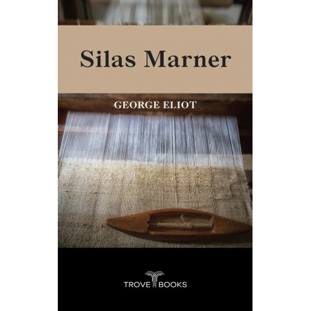 Silas Marner book by George Eliot