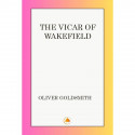 The Vicar of Wakefield book by Oliver Goldsmith