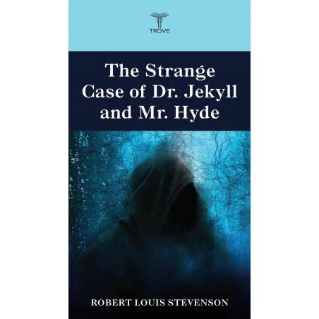 The Strange Case of Dr. Jekyll and Mr. Hyde book by Robert Louis Stevenson