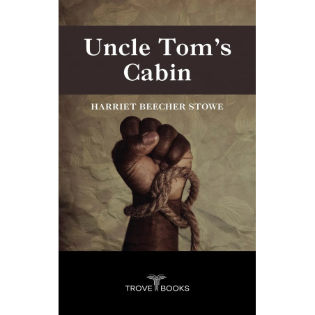 Uncle Tom's Cabin book by Harriet Beecher Stowe