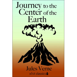 Journey to the Center of the Earth (Xist Classics) book by Jules Verne
