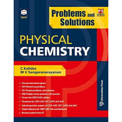 PROBLEMS AND SOLUTIONS:PHYSICAL CHEMISTRY book by C Kalidas, M V Sangaranarayanan