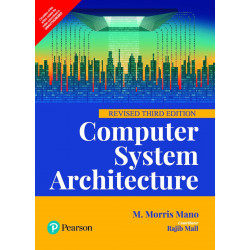 Computer System Architecture, Revised 3/e book by Mano M Morris