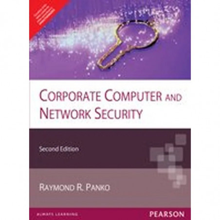 Corporate Computer and Network Security book by Raymond Panko