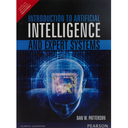 INTRODUCTION TO ARTIFICIAL INTELLIGENCE AND EXPERT SYSTEMS, 1ST EDN book by Patterson