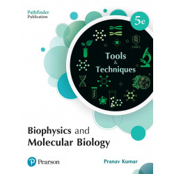 Biophysics and Molecular Biology: Tools and Techniques book by Pranav Kumar