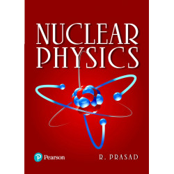 NUCLEAR PHYSICS book by R Prasad