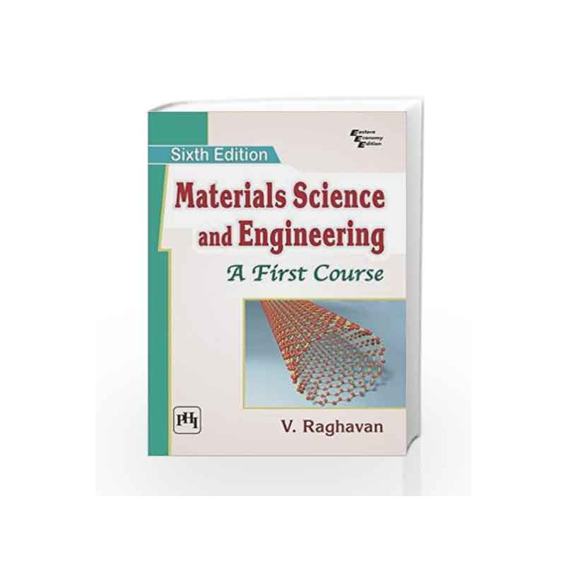 Materials Science and Engineering: A First Course by Raghavan V Book-9788120350922