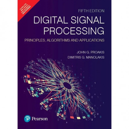 Pearson – Digital Signal Processing | Principles, Algorithms and Applications | 5th Edition | book by John G. Proakis, Dimit…