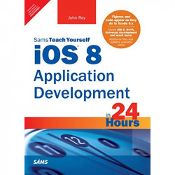 Pearson iOS 8 Application Development in 24 Hours, Sams Teach Yourself, 6/e book by Ray - Back Cover