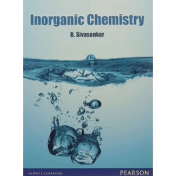 Inorganic Chemistry, 1e book by B. Sivasankar