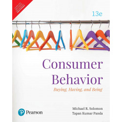 Consumer Behavior, 13/e book by Michael R. Solomon/ Tapan Kumar Panda