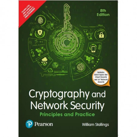 Pearson Cryptography and Network Security Principles and Practice, 8th Edition - Pearson book by William Stallings
