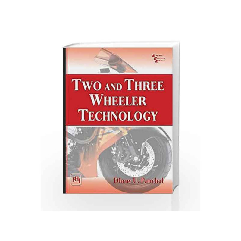 Two and Three Wheeler Technology by Dhruv Panchal Book-9788120351431