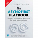 Pearson The Async-First Playbook: Remote Collaboration Techniques for Agile Software Teams book by Sumeet Gayathri Moghe