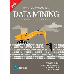 INTRODUCTION TO DATA MINING 2ND EDITION book by PANG-NING TAN MICHAEL STEINBACH ANUJ KARPATNE VIPIN KUMAR