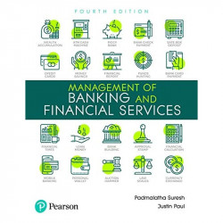 Management of Banking and Financial Services, 4e book by Suresh Padmalatha, Paul Justin - Back Cover