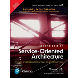 Service-Oriented Architecture: Analysis and Design for Services and Microservices, 2e book by Chuck Hemann;Ken Burbary