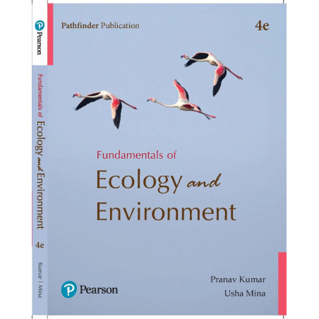 Pathfinder’s Fundamentals of Ecology and Environment, 4th Edition | Ecology’s basic principles and concepts | For UG & PG co…