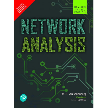 NETWORK ANALYSIS, REVISED book by M. E. Van Valkenburg/T.S. Rathore
