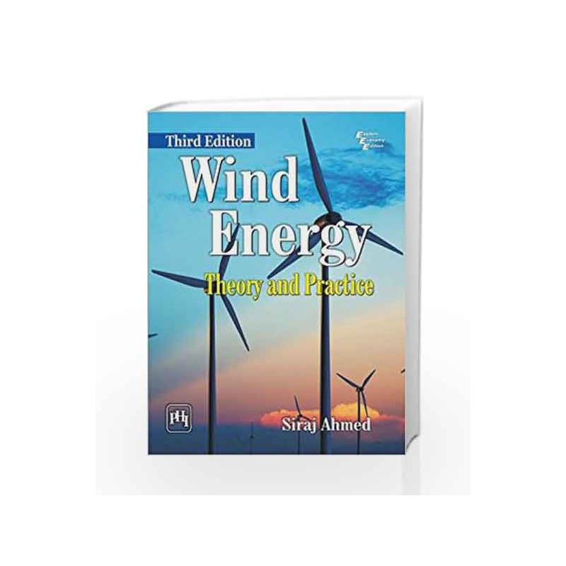 Wind Energy: Theory and Practice by Siraj Ahmed Book-9788120351639