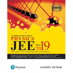 JEE Main for Physics 2019: A complete Resource Book by Pearson (Old Edition) book by Sanjeev Kumar