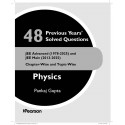 48 Previous Years' Solved Questions- JEE Advanced and JEE Main (2013-2025) Chapter-wise and Topic-wise - Physics book by Pan… -