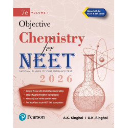 Pearson Objective Chemistry for NEET Volume I – 2026 | As Per NCERT & NMC Syllabi | 5500+ MCQs to Strengthen Exam Practice |…