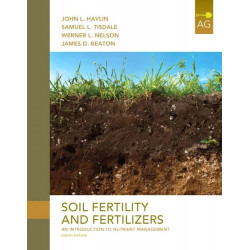 Soil Fertility and Fertilizers (Old Edition) book by Havlin / Tisdale / Nelson / Beaton
