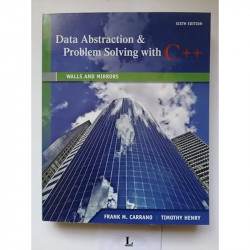 Data Abstraction and Problem Solving with C++: Walls and Mirrors book by Frank M. Carrano, Timothy M. Henry - Back Cover