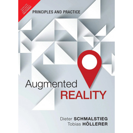 AUGMENTED REALITY: PRINCIPLES AND PRACTICE book by Schmalstieg/Hollerer