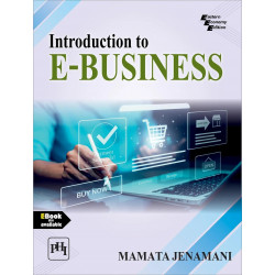 INTRODUCTION TO E-BUSINESS (Textbook) book by MAMATA JENAMANI