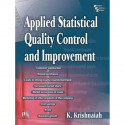 Applied Statistical Quality Control and Improvement book by Krishnaih K - Back Cover