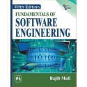 FUNDAMENTALS OF SOFTWARE ENGINEERING, 5TH ED book by Rajib Mall