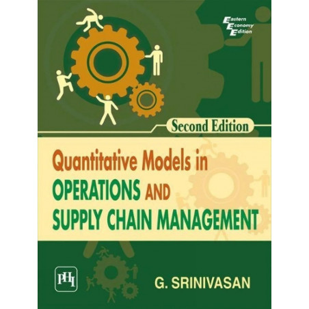 Quantitative Models in Operations and Supply Chain Management book by G. Srinivasan