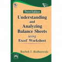 Understanding And Analyzing Balance Sheets Using Excel Worksheet book by Bodhanwala J. Ruzbeh