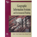 Geographic Information Systems and Environmental Modeling book by Clarke