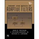 Theory and Design of Adaptive Filters book by Treichler, John R