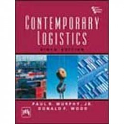 Contemporary Logistics book by Murphy Paul R. Jr., Wood Donald F.