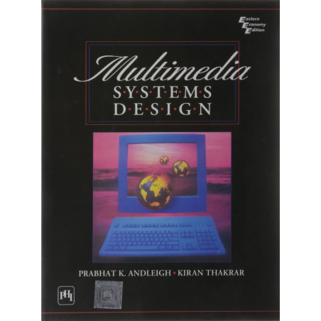 Multimedia System Design, 1/E book by thakrar k
