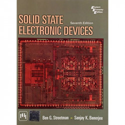 SOLID STATE ELECTRONIC DEVICES book by SANJAY K.BANNERJEE - Back Cover