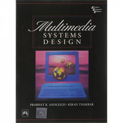 Multimedia System Design, 1/E book by thakrar k - Back Cover
