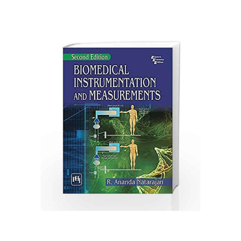 Biomedical Instrumentation and Measurements by R. Ananda Natarajan Book-9788120352155