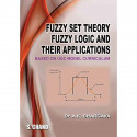 Fuzzy Set Theory Fuzzy Logic and their Applications book by Bhargava A.K.