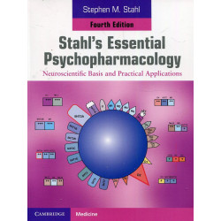 Stahl's Essential Psychopharmacology: Neuroscientific Basis and Practical Applications book by Stephen M. Stahl, Nancy Muntn…
