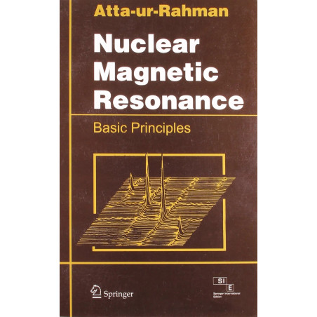 NUCLEAR MAGNETIC RESONANCE: BASIC PRINCIPLES book by T.I. Atta-Ur-Rahman